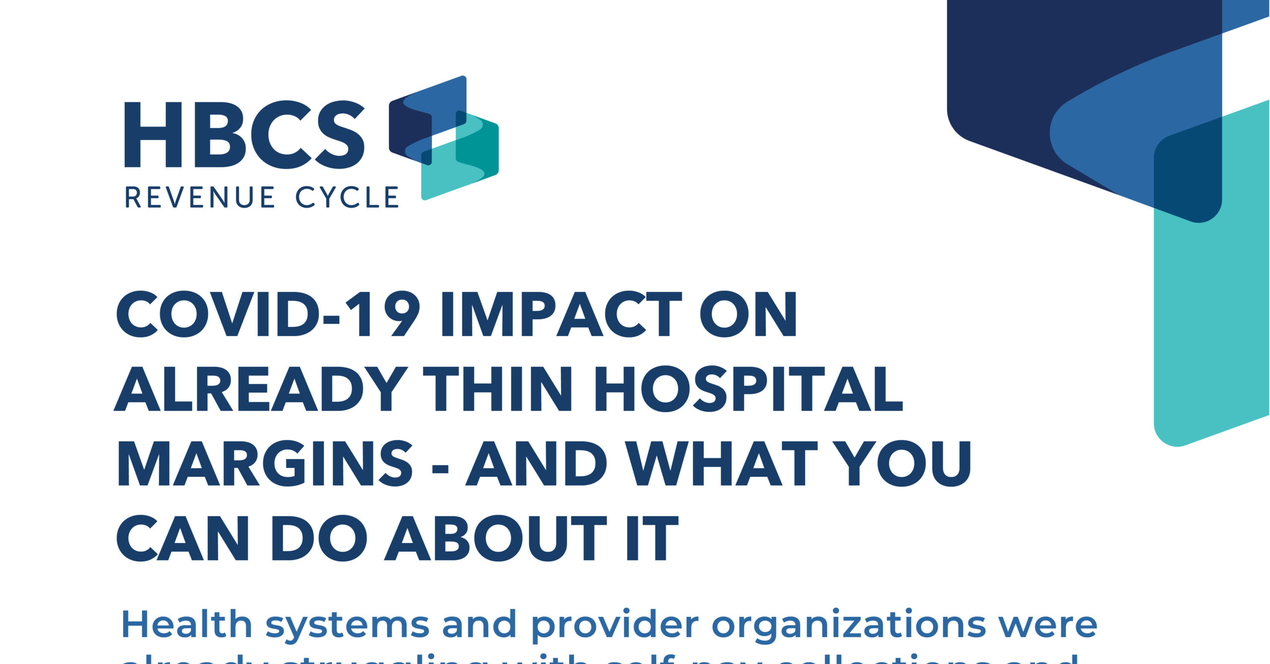 COVID-19 Impact on Already Thin Hospital Margins – and What You Can Do About It