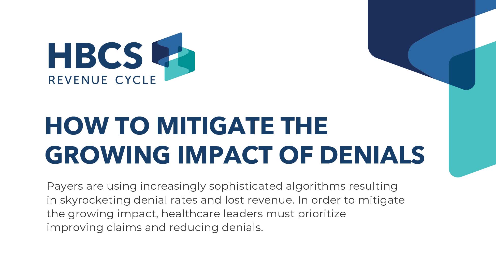 How to Mitigate the Growing Impact of Denials