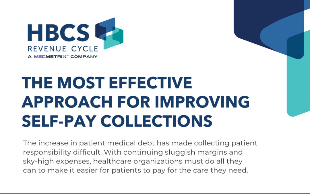 The Most Effective Approach For Improving Self-Pay Collections